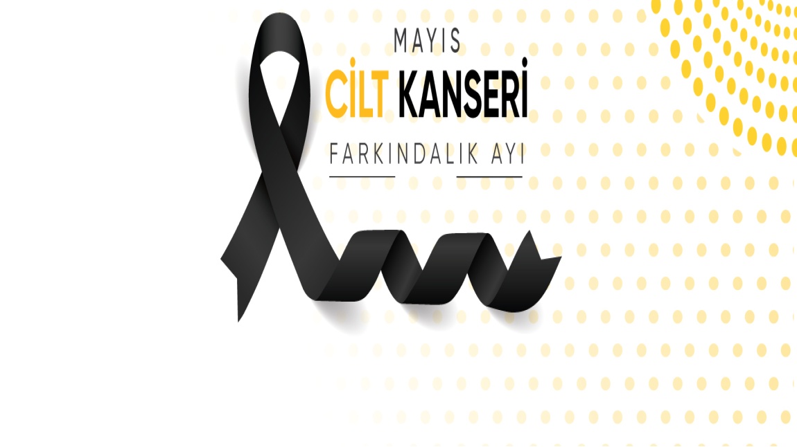 CİLT KANSERİ FARKINDALIK AYI